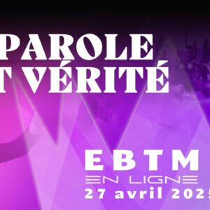 La Parole est vérité