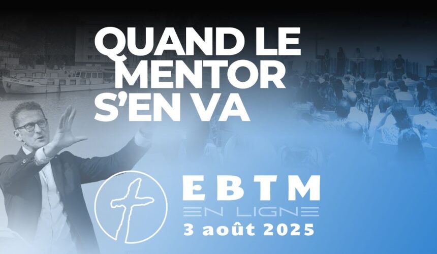 Quand le mentor s’en va
