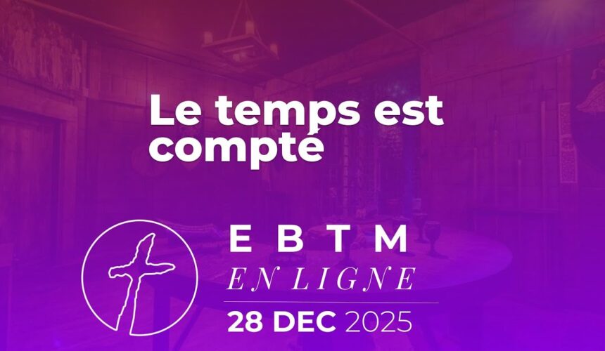 Le temps est compté !