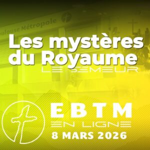 Les mystères du Royaume : le semeur
