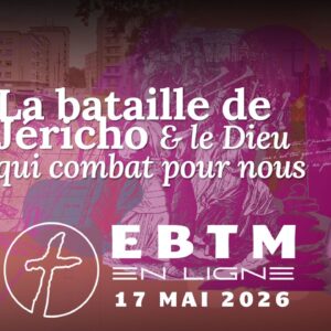 La bataille de Jéricho et le Dieu qui combat pour nous
