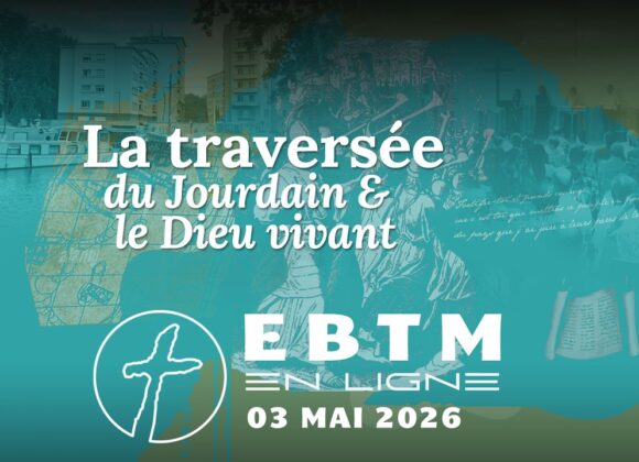 La traversée du Jourdain et le Dieu vivant