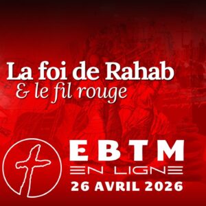 La foi de Rahab & le fil rouge