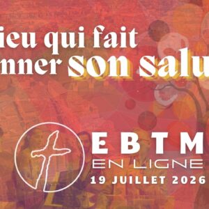 Le Dieu qui fait rayonner son salut