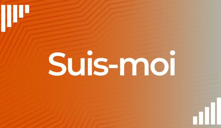 Suis-moi !
